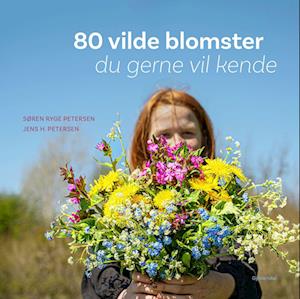80 vilde blomster du gerne vil kende-Søren Ryge Petersen-Lydbog