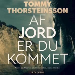 Af jord er du kommet-Tommy Thorsteinsson-Lydbog