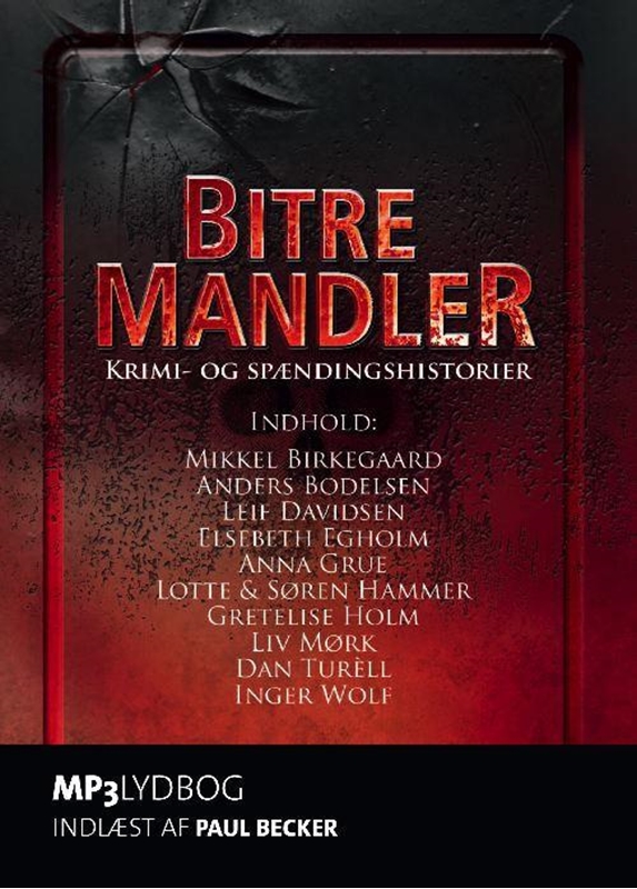 Bitre mandler. Krimi - og spændingshistorier