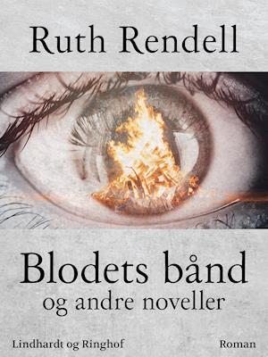 Blodets bånd og andre noveller-Ruth Rendell-Lydbog