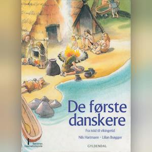 Børnenes Danmarkshistorie 1 - De første danskere-Nils Hartmann-Lydbog