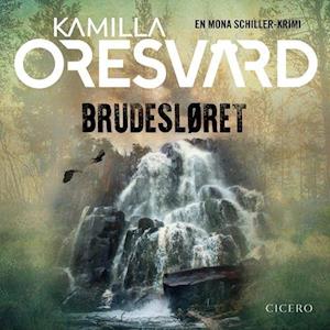 Brudesløret - 1-Kamilla Oresvärd-Lydbog