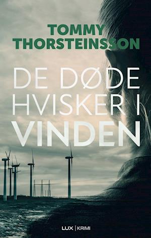 De døde hvisker i vinden-Tommy Thorsteinsson-Lydbog