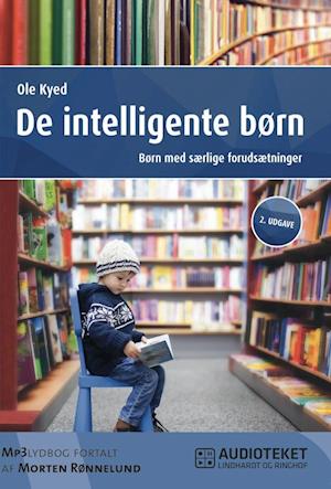 De intelligente børn 2. udgave-Ole Kyed-Lydbog
