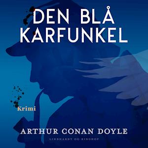 Den blå karfunkel-Arthur Conan Doyle-Lydbog