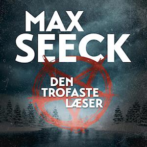 Den trofaste læser-Max Seeck-Lydbog