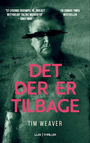 Det der er tilbage-Tim Weaver-Lydbog