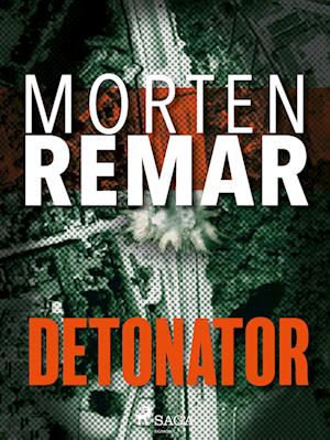 Detonator-Morten Remar-Lydbog