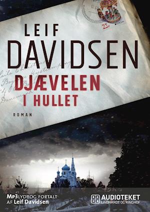 Djævelen i hullet-Leif Davidsen-Lydbog