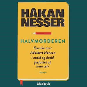 Halvmorderen-Håkan Nesser-Lydbog