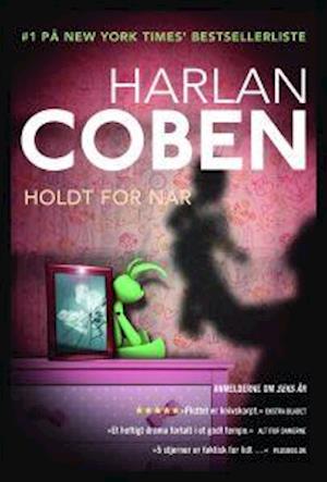 Holdt for nar-Harlan Coben-Lydbog