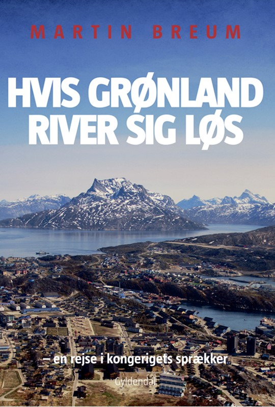 Hvis Grønland river sig løs