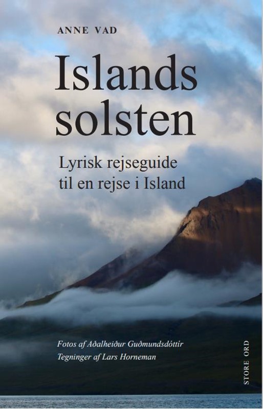 Islands solsten. Lyrisk rejseguide til en rejse i Island