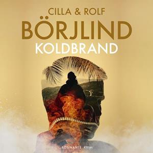 Koldbrand-Cilla og Rolf Börjlind-Lydbog