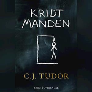 Kridtmanden-C.J. Tudor-Lydbog