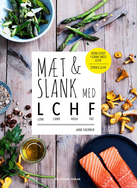 Mæt & slank med LCHF