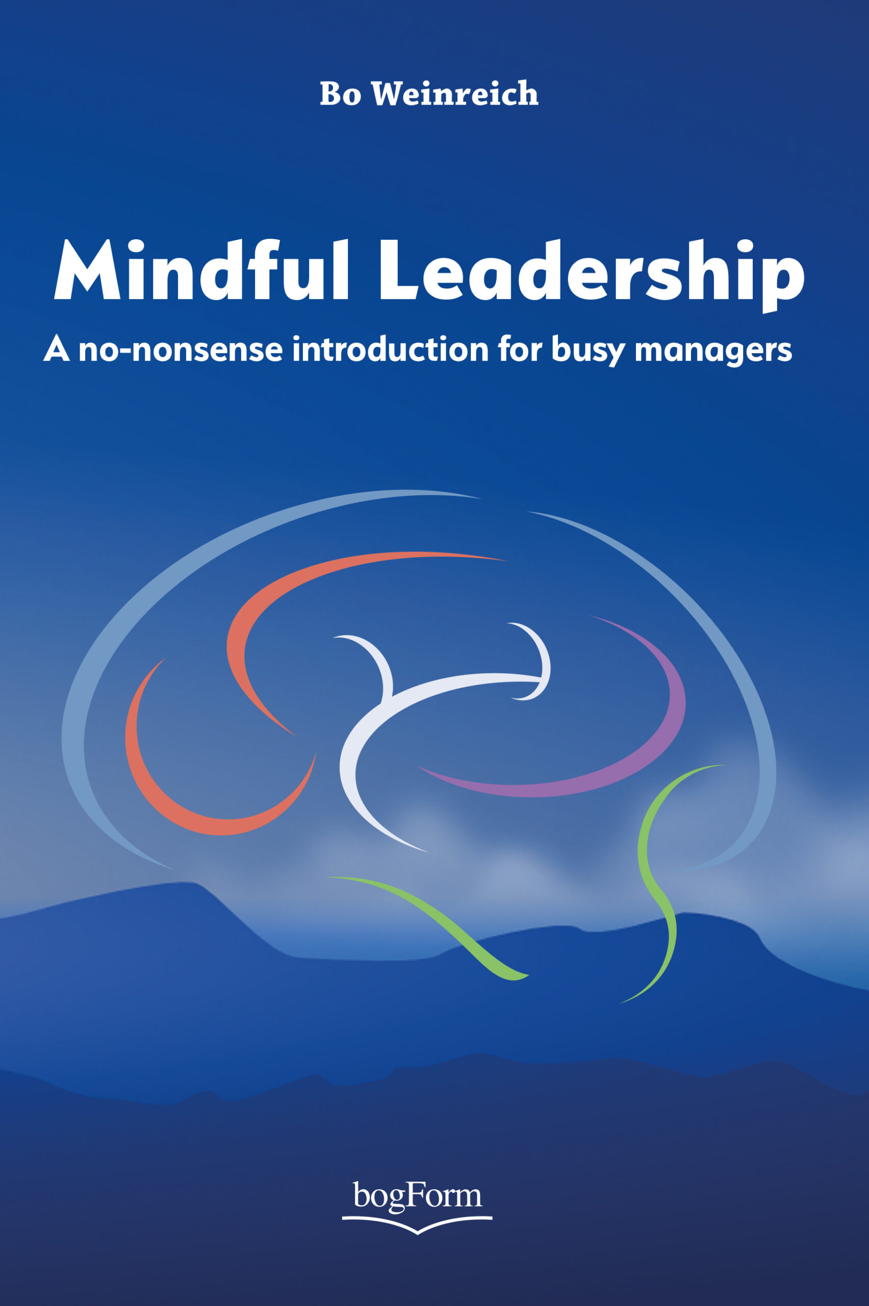 Mindful leadership - E-bog