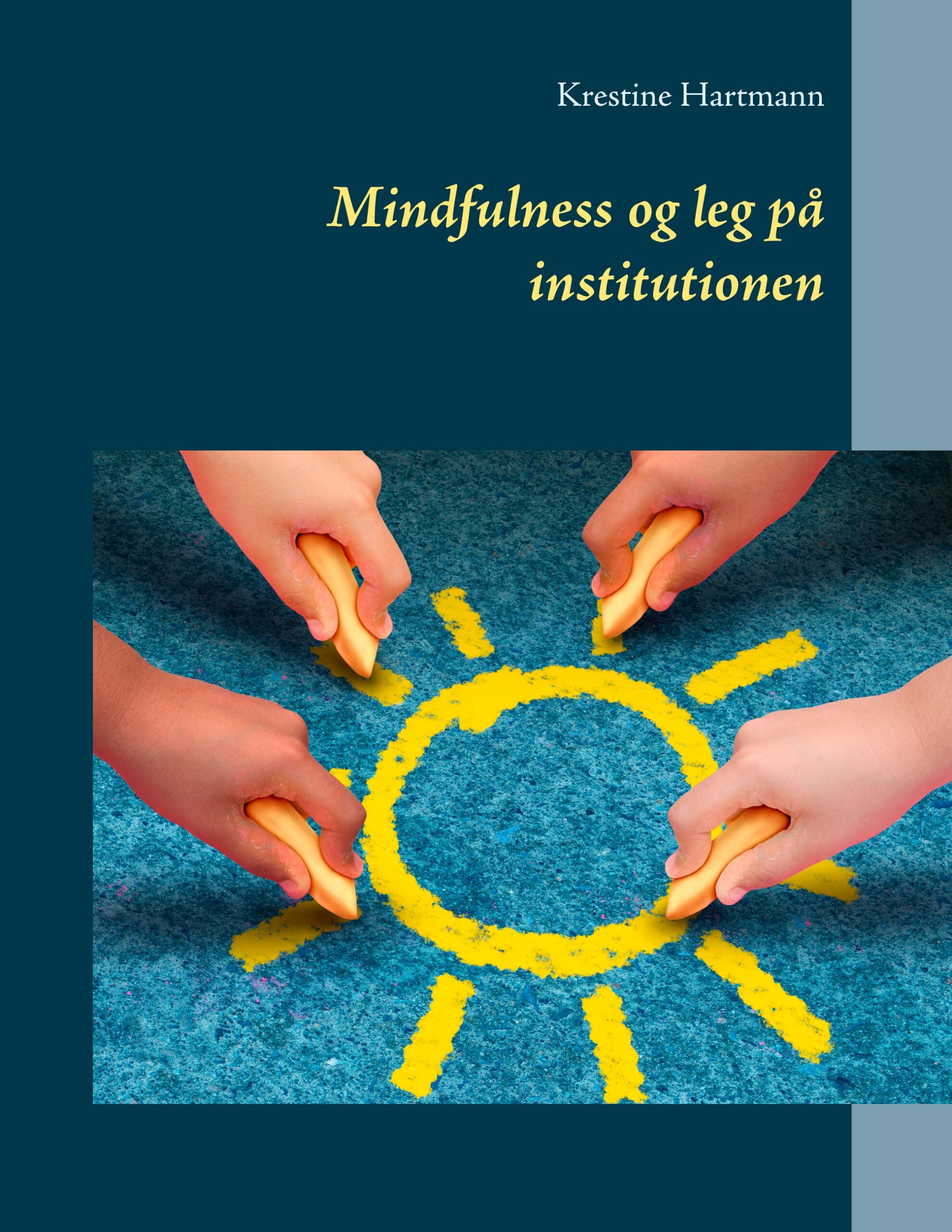 Mindfulness og leg på institutionen - E-bog