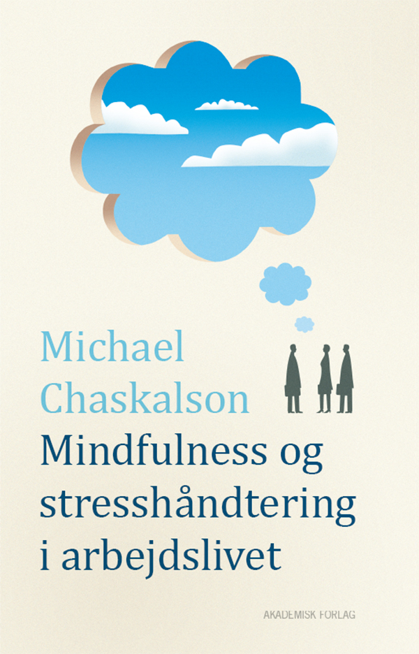 Mindfulness og stresshåndtering i arbejdslivet - E-bog