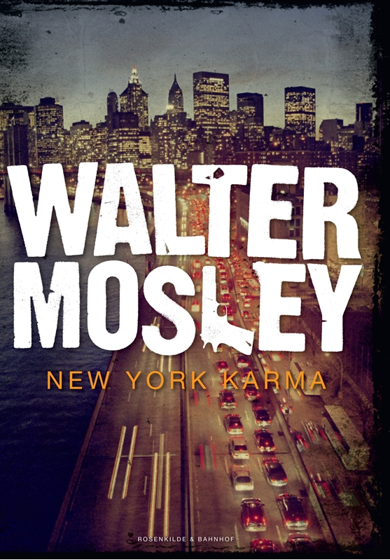 New York Karma. En Walter Mosley krimi