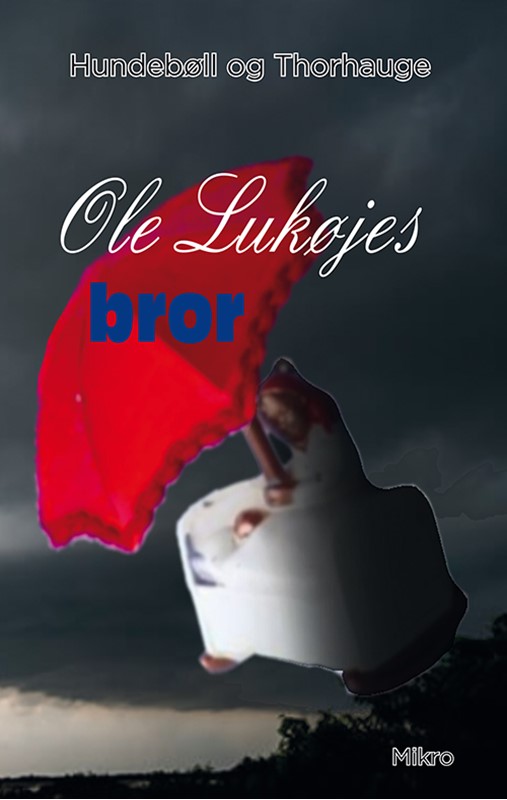 Ole Lukøjes bror