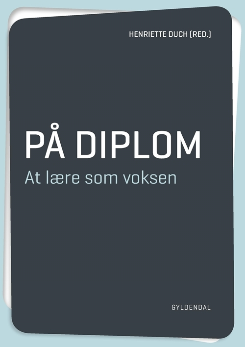 På diplom. At lære som voksen