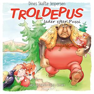Troldepus leder efter Pussi-Dines Skafte Jespersen-Lydbog