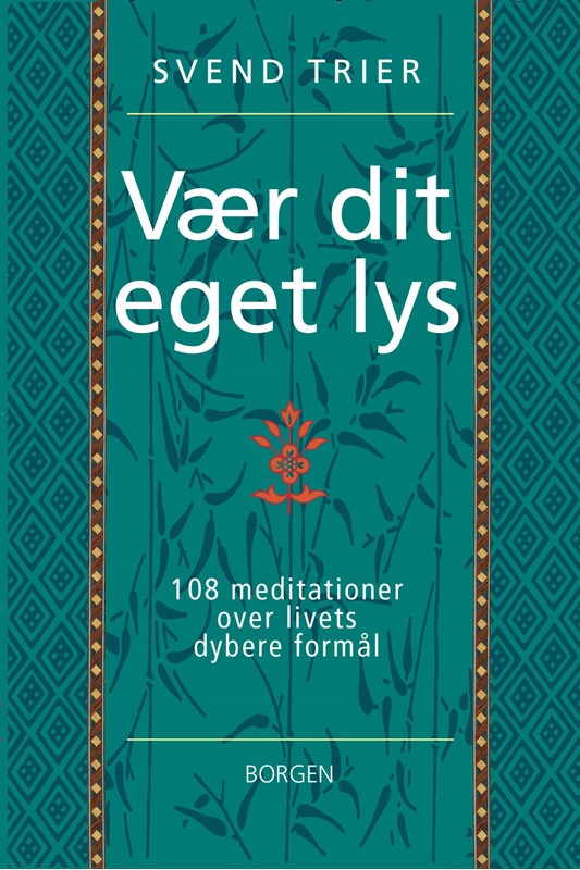 Vær dit eget lys