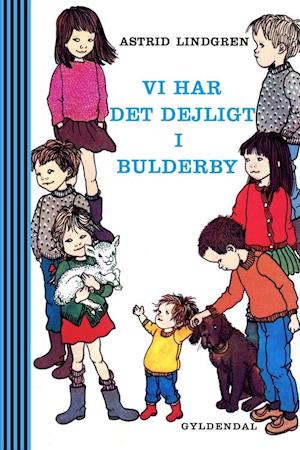 Vi har det dejligt i Bulderby-Astrid Lindgren-Lydbog