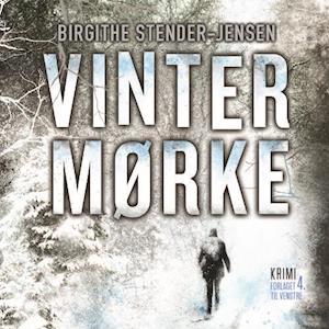 Vintermørke-Birgithe Stender Jensen-Lydbog
