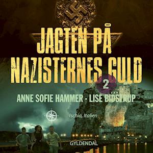 Jagten på nazisternes guld 2-Anne Sofie Hammer-Lydbog