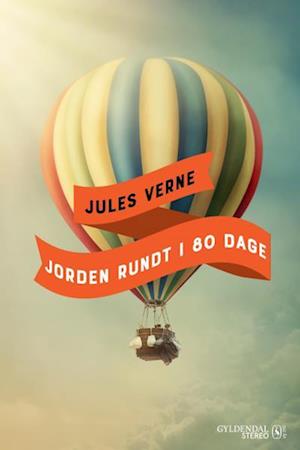 Jules Vernes Jorden rundt i 80 dage-Bjarne Reuter-Lydbog