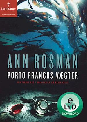 Porto Francos vægter-Ann Rosman-Lydbog
