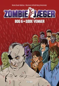 Zombie-jæger 6: Døde venner