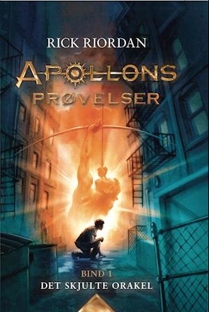 Apollons prøvelser 1 - Det skjulte orakel-Rick Riordan-Lydbog