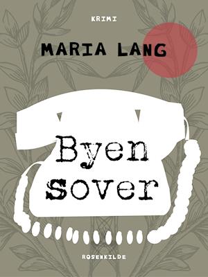 Byen sover-Maria Lang-Lydbog