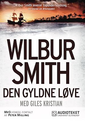 Den gyldne løve-Wilbur Smith-Lydbog