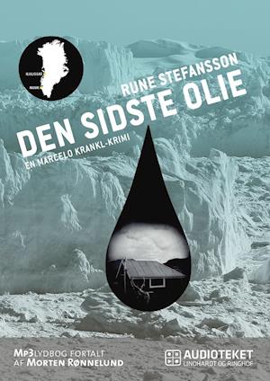 Den sidste olie-Rune Stefansson-Lydbog