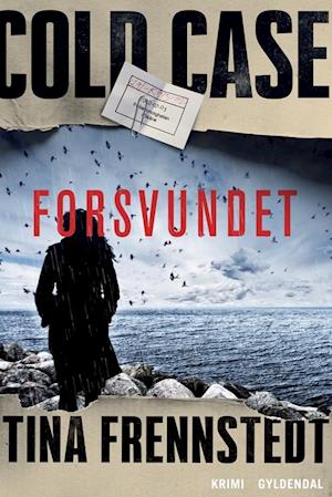 Forsvundet-Tina Frennstedt-Lydbog