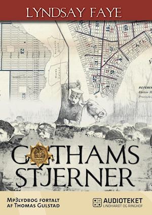 Gothams stjerner-Lyndsay Faye-Lydbog