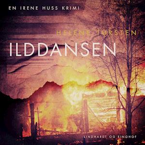 Ilddansen-Helene Tursten-Lydbog