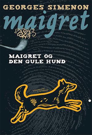 Maigret og den gule hund-Sune Pilgaard-Lydbog