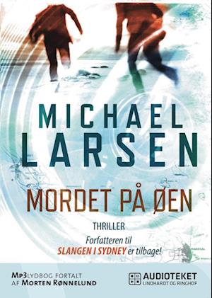 Mordet på øen-Michael Larsen-Lydbog