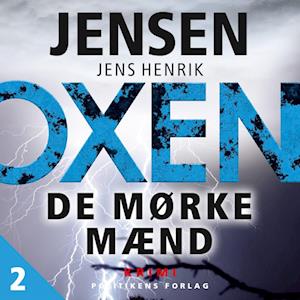 OXEN - De mørke mænd-Jens Henrik Jensen-Lydbog