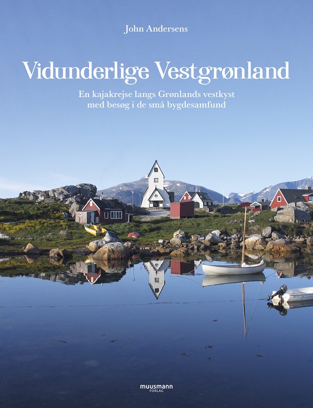 Vidunderlige Vestgrønland